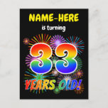 [ Thumbnail: 33rd Birthday - Fun Fireworks, Rainbow Look "33" Postcard ]