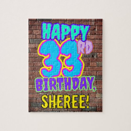 33rd Birthday  Fun Urban Graffiti Inspired Look Jigsaw Puzzle