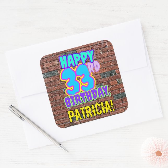 33rd Birthday – Fun, Urban Graffiti Inspired Look Square Sticker (Envelope)
