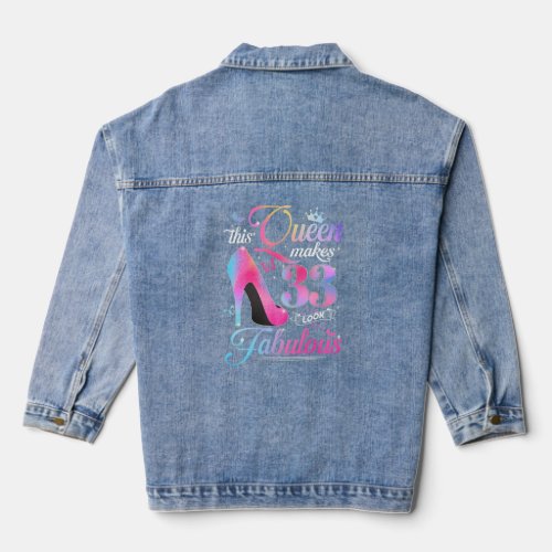 33rd Birthday Gifts This Queen Makes 33 Look Fabul Denim Jacket