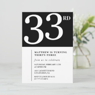 33rd birthday invitation Black White Man