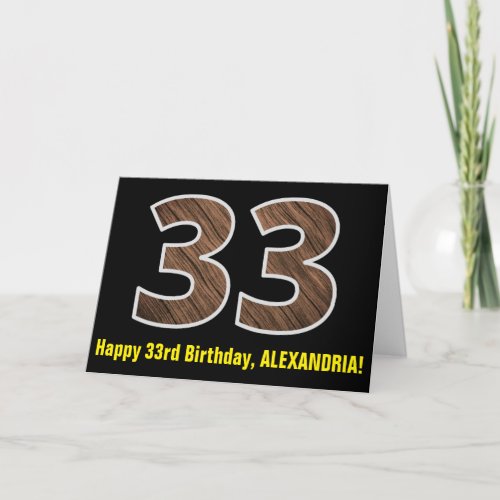 33rd Birthday Name  Faux Wood Grain Pattern 33 Card