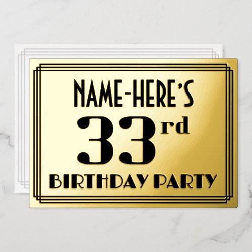 33rd Birthday Party Art Deco Look 33 and Name Foil Invitation