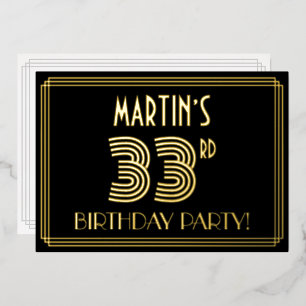 33rd Birthday Party — Art Deco Style “33” + Name Foil Invitation
