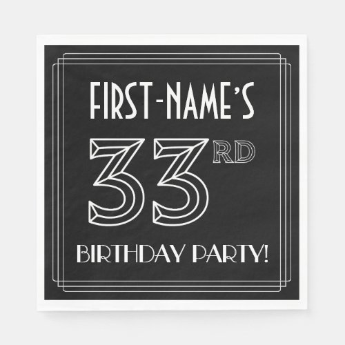33rd Birthday Party Art Deco Style  Custom Name Napkins