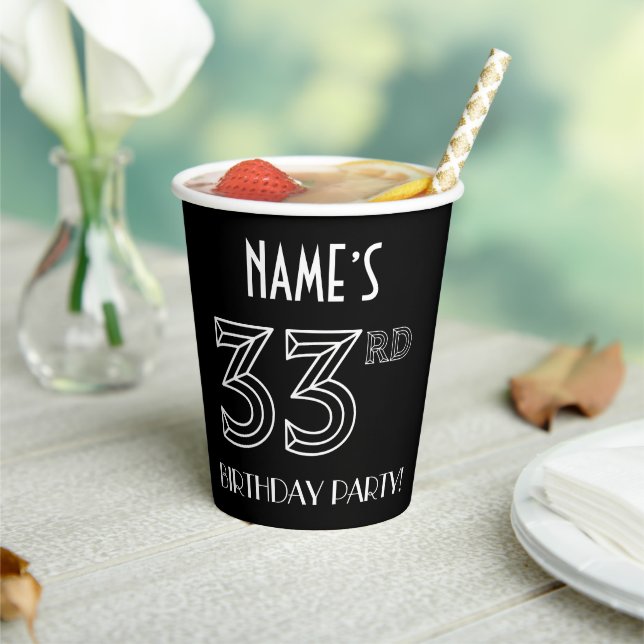 33rd Birthday Party: Art Deco Style + Custom Name Paper Cups (Insitu)