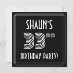[ Thumbnail: 33rd Birthday Party: Art Deco Style W/ Custom Name Invitation ]