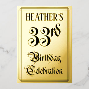 33rd Birthday Party — Elegant Script + Custom Name Foil Invitation