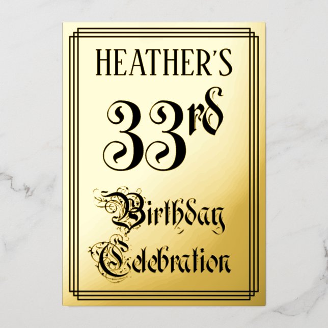 33rd Birthday Party — Elegant Script + Custom Name Foil Invitation (Front)