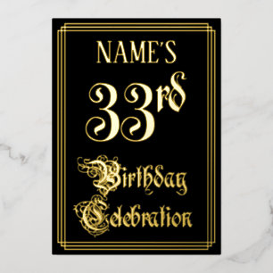 33rd Birthday Party — Fancy Script & Custom Name Foil Invitation