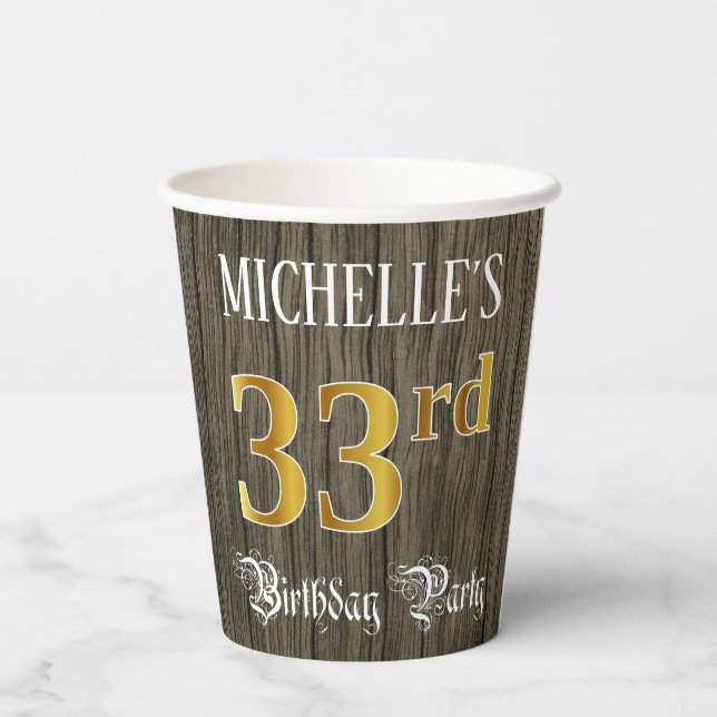 33rd Birthday Party — Faux Gold & Faux Wood Looks Paper Cups (Back)