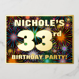 33rd Birthday Party — Fun, Colorful Fireworks Look Foil Invitation