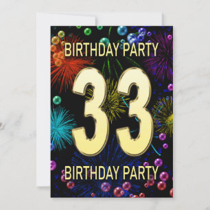 33rd Birthday Party Invitation Fireworks Bubbles
