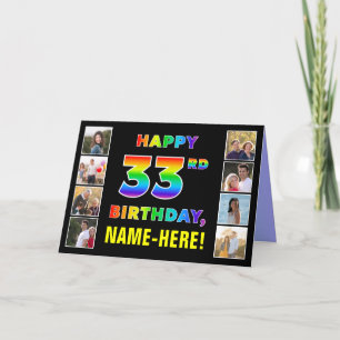 33rd Birthday: Rainbow Text, Custom Photos & Name Card