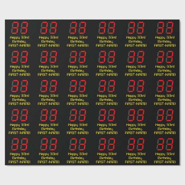 33rd Birthday: Red Digital Clock Style "33" + Name Wrapping Paper (Flat)