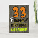 [ Thumbnail: 33rd Birthday: Spooky Halloween Theme, Custom Name Card ]