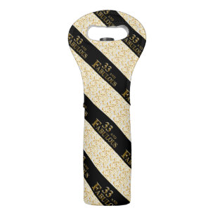 33rd  Birthday  Wine Bag