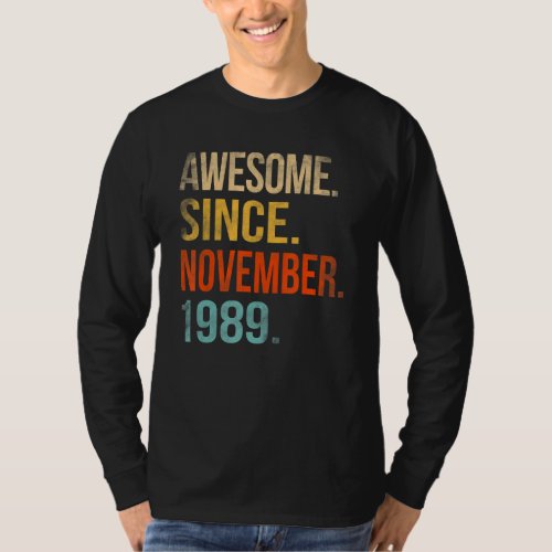 33th Birthday  33 Year Old Awesome Since November  T_Shirt