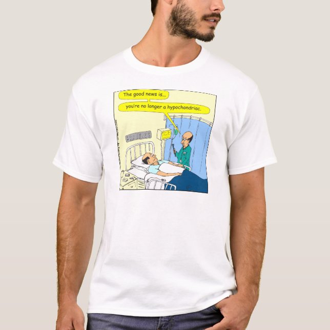 348 No longer a hypochondriac color cartoon T-Shirt (Front)