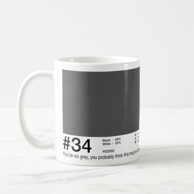 #34 - 50 Shades of Gray Mugs (Left)