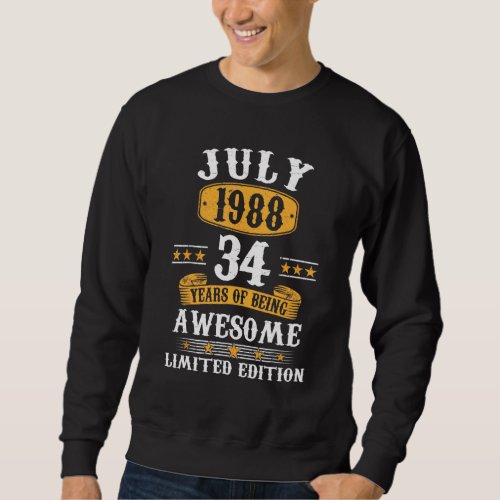 34 Year Old  July 1988  34th Birthday Sweatshirt