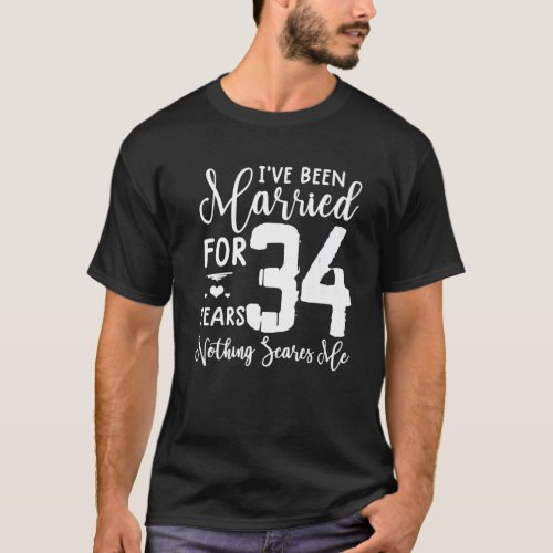 34 Years Married  Funny Couple 34Th Anniversary T_Shirt