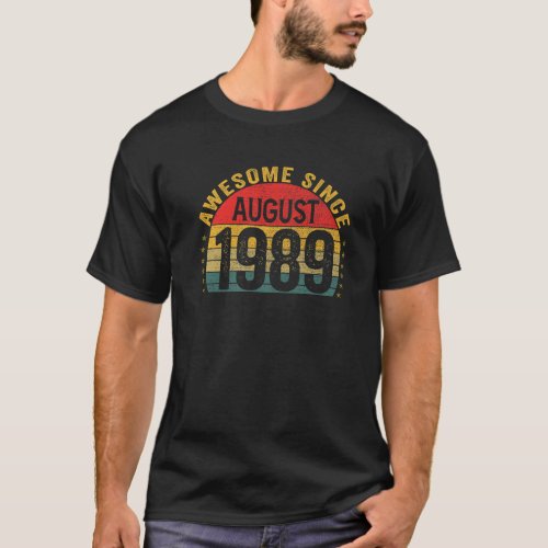 34 Years Old Birthday Awesome Since August 1989 Gi T_Shirt