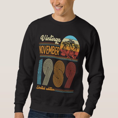 34 Years Old Birthday  Vintage November 1989 Women Sweatshirt