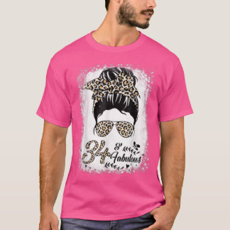 34 Years Old Fabulous Messy Bun Leopard 34th Birth T-Shirt