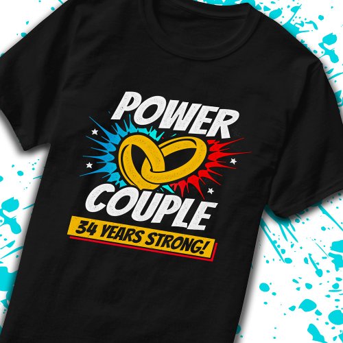 34th Anniversary Married Couples 34 Years Strong T_Shirt