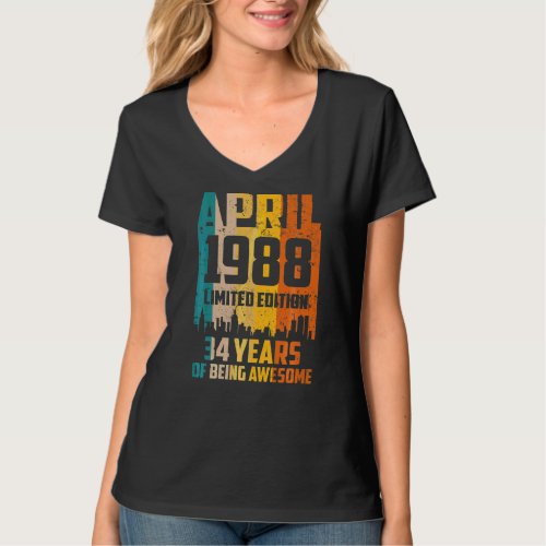 34th Birthday 34 Years Awesome Since April 1988 Vi T_Shirt