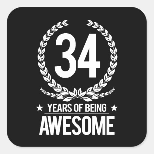 34th Birthday 34 Years Of Being Awesome Square Sticker