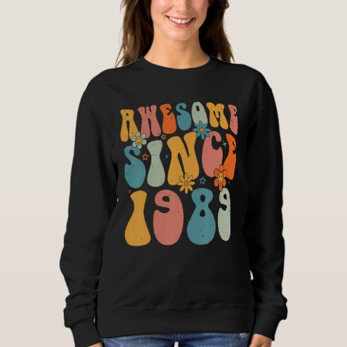 34th Birthday Awesome Since 1989 34 Years Old Retr Sweatshirt