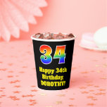 [ Thumbnail: 34th Birthday: Colorful, Fun, Exciting, Rainbow 34 Paper Cups ]