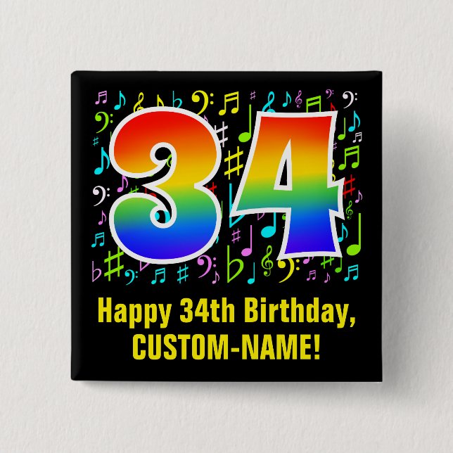 34th Birthday: Colorful Music Symbols, Rainbow 34 Button (Front)