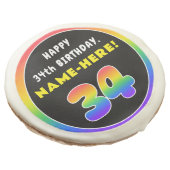 34th Birthday: Colorful Rainbow # 34, Custom Name Sugar Cookie (Angled)
