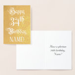 [ Thumbnail: 34th Birthday: Elegant, Ornate Script; Custom Name Foil Card ]