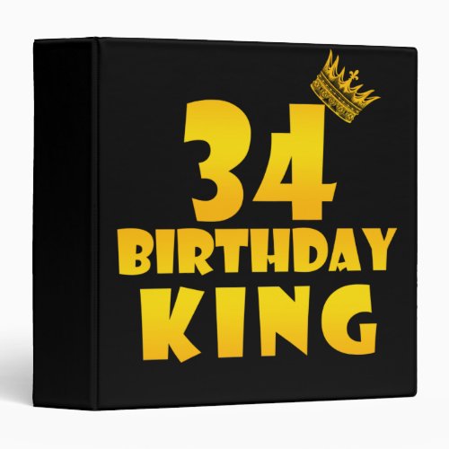 34th birthday Gift for 34 years old Birthday King 3 Ring Binder