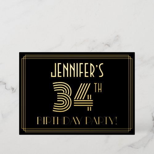 34th Birthday Party  Art Deco Style 34  Name Foil Invitation