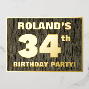 34th Birthday Party: Bold, Faux Wood Grain Pattern Foil Invitation
