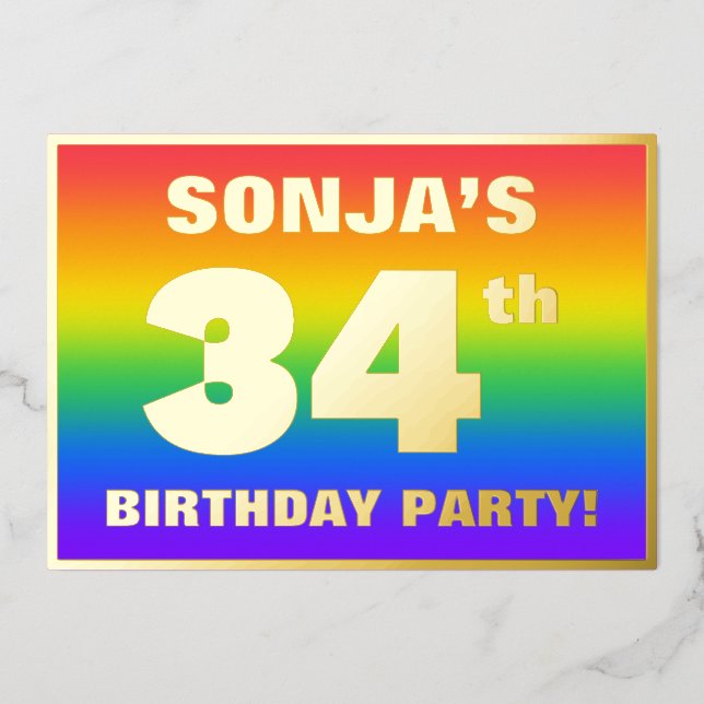 34th Birthday Party: Fun, Colorful Rainbow Pattern Foil Invitation (Front)