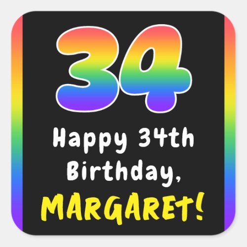 34th Birthday Rainbow Spectrum  34 Custom Name Square Sticker