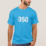 350 T-shirt at Zazzle