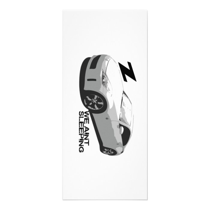 350Z Aint sleeping Personalized Rack Card