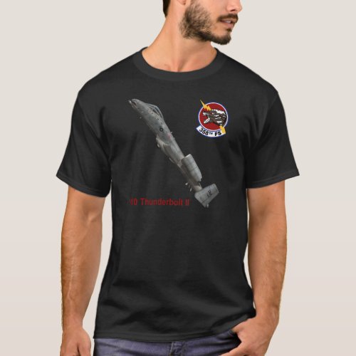 358th Fighter Squadron A_10 Thunderbolt T_Shirt