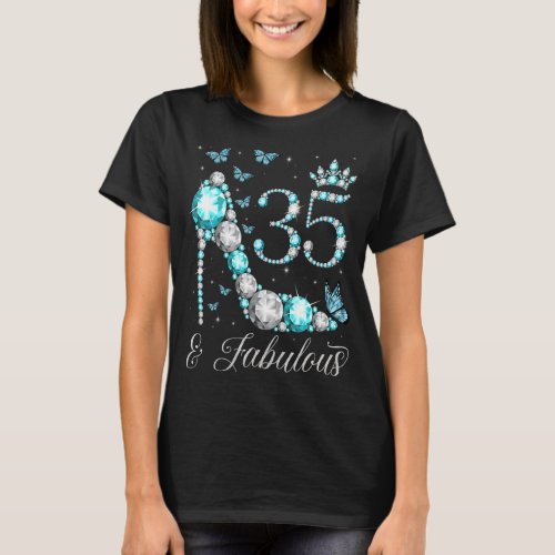 35  Fabulous 35 Years Old 35th Birthday Queen T_Shirt