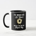 35 Year Work Anniversary Appreciation Gift Mug<br><div class="desc">Celebrate their 35th work anniversary with this funny coffee mug featuring a donut and funny phrase saying that reads "I've worked here 35 years and all I got was this stupid mug." Great way to show your employee appreciation -- with humor! It's been thirty five years, come on, you could...</div>