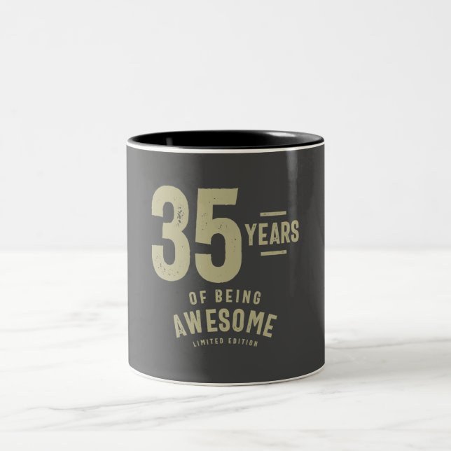 35 Years Of Being Awesome 35th Birthday Two-Tone Coffee Mug (Center)