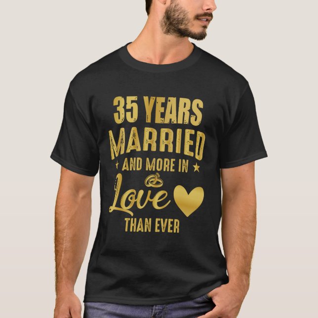 35 Years of marriage, 35th Wedding Anniversary T-Shirt (Front)