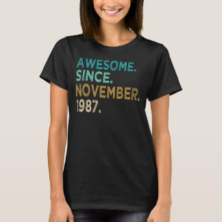 35 Years Old  Awesome Since November 1987 35th Bir T-Shirt